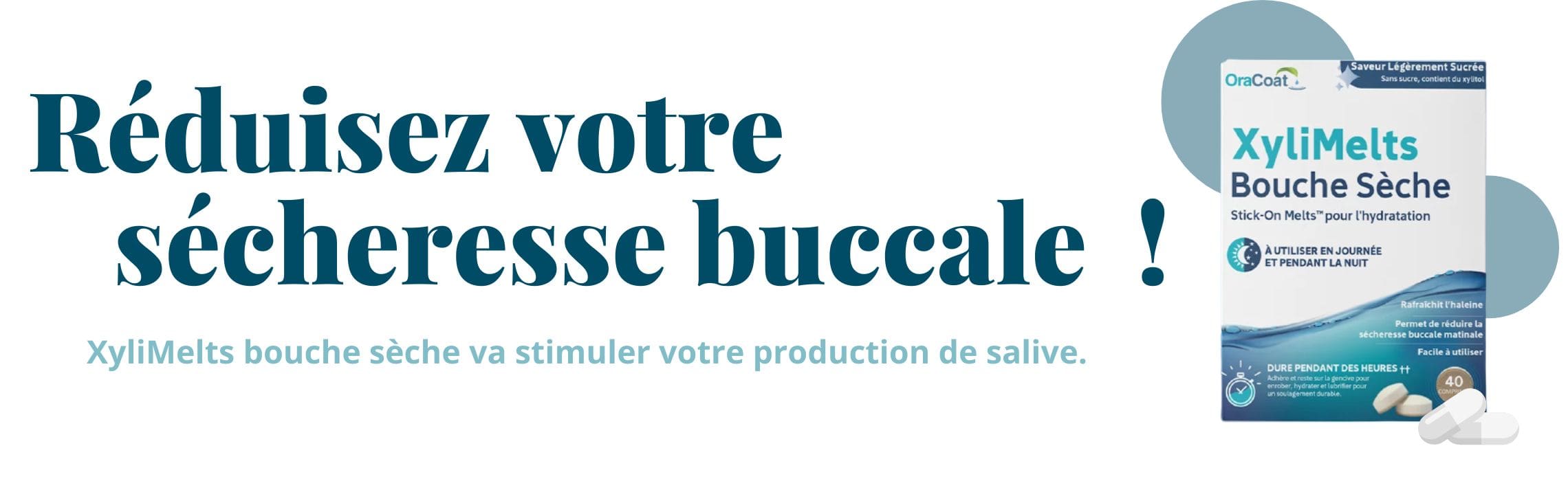 XyliMelts - Sécheresse buccale